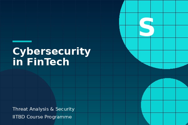 Cybersecurity in FinTech